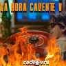 LA HORA CALIENTE 🔥 5