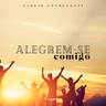 Alegrem-se comigo - Clovis Cavalcanti