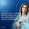 Día 25 | María cuando descubro que mi historia tiene propósito