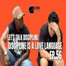 Let’s Talk Discipline: Discipline Is a Love Language