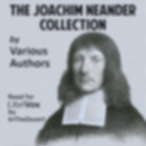 Joachim Neander Collection, The by Various