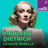 Marlene Dietrich, la muse rebelle 3/15 : Dietrich-Sternberg, histoire d'une création commune