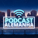 PodCast Alemanha