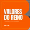 #519 | Valores do Reino | Pr. Jonathas Menezes | 22/08/26