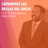 EP.7 - Primera etapa de vida y la salud