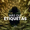 MÁS QUE ETIQUETAS