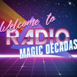 Magic Decadas