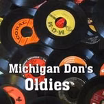 Michigan Don's Oldies