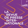 La revue de presse internationale, émission du samedi 24 octobre 2026