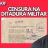 Censura na Ditadura Militar