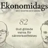82. Gud glömde varna för nätverkseffekten
