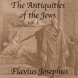 Antiquities of the Jews, Volume 1