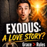Exodus: Grace, Mercy, and a God Who Stays
