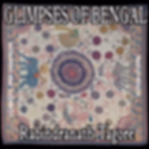 Glimpses of Bengal by Rabindranath Tagore (1861 - 1941)