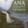 Fragmento de Ana se baña en el río de Luis Izquierdo