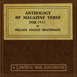 Anthology of Magazine Verse for 1915 by William Stanley Braithwaite (1878 - 1962)