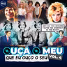 #19 - Ouça o meu que eu ouço o seu (Vol.4)