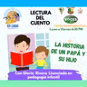 Lectura de cuento: La historia de un padre y su hijo