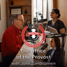 The Office of the Provost with John Zumbrunnen
