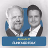 Flink med folk, med Trond Mjåland og Mathias Reierth