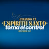 CUANDO EL ESPÍRITU SANTO TOMA EL CONTROL