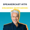 PAPO COM PALESTRANTE #170 - Eduardo Shinyashiki