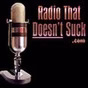 RadioThatDoesn'tSuck (RTDS)