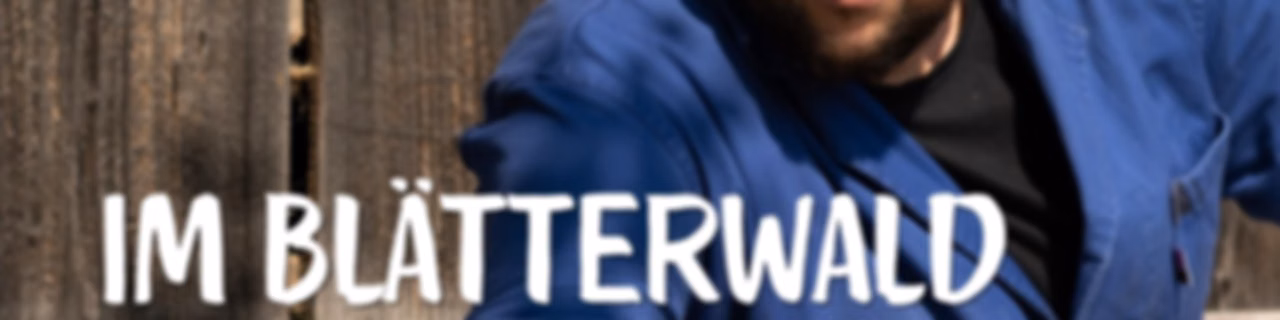 Im Blätterwald