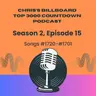 Season 2 - Episode #15 - Songs #1720-#1701