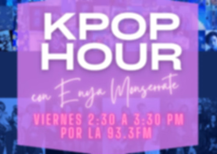 The K-pop Hour con Enya Monserrate