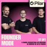 O maior ecossistema do mercado de imóveis de alto padrão | A História da Pilar | Founder Mode ft. Felipe Abramovay