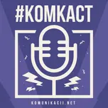 #комкаст - media and marketing podcast