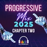 Progressive Mix 2025 Chapter 2