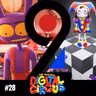 Segunda Potência #28 - The Amazing Digital Circus