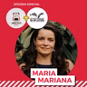 Maria Mariana | Episódio Especial: #Mochila + BA em Leitura