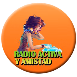RADIO ACTIVA Y AMISTAD