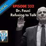 The Fall of Fauci, with guest Jeffrey Tucker