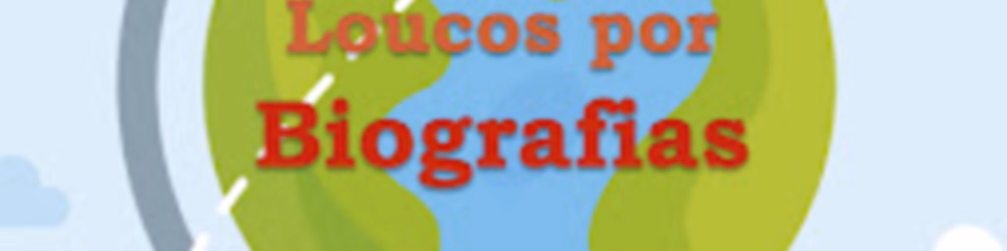 LOUCOS POR BIOGRAFIAS