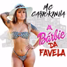 Barbie da Favela