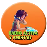 RADIO ACTIVA Y AMISTAD