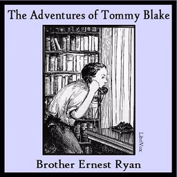 Adventures of Tommy Blake, The by Brother Ernest Ryan (1897 - 1963)