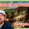 1x107 El Funeral de Patroclo (Canto 23 de la Ilíada)
