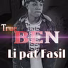 LI PAT FASIL  By TRUE-BEN FTS(Officiel Audio).mp3