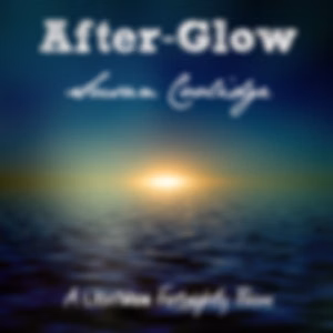 After-Glow by Susan Coolidge (1835 - 1905)