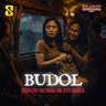 SEASON 4 EPISODE #54: BUDOL