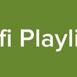 Lofi Playlist.
