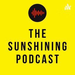The SunShining Podcast