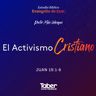 El Activismo Cristiano