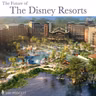 DHI 358 - The Future of Disney Resorts