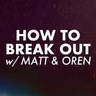How to Break Out w/Matt & Oren - Just Shoot It 535
